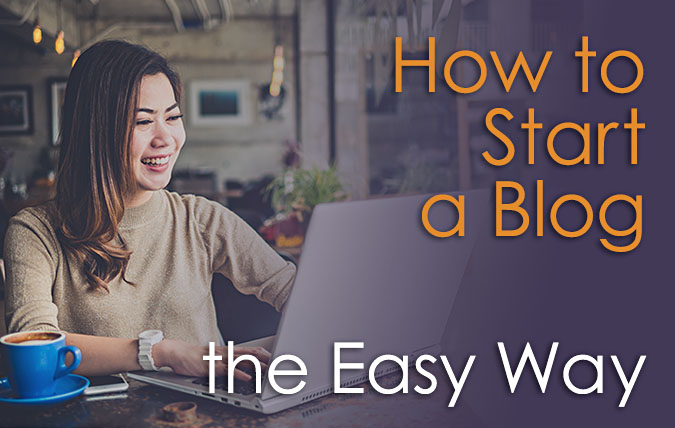 how to start a blog the easy way
